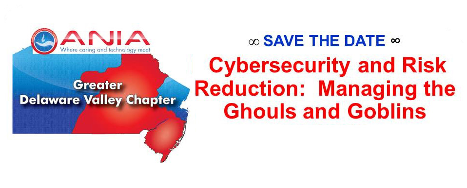 Save the Date -Cybersecurity and Risk Reduction: Managing Ghouls and Goblins